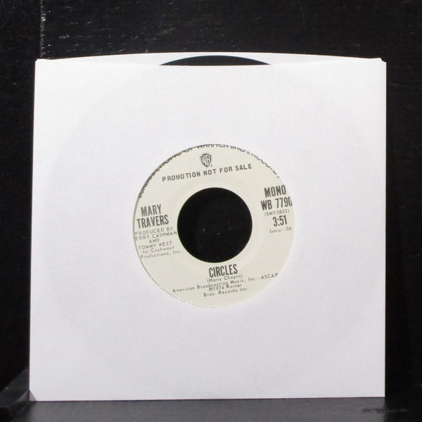 Mary Travers - Circles 7" Mint- Promo Vinyl 45 WB 7790 USA 1974 - Shuga Records