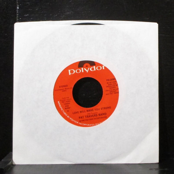 Pat Travers Band - Is This Love 7" Mint- Vinyl 45 Polydor PD-2080 USA 1980 - Shuga Records