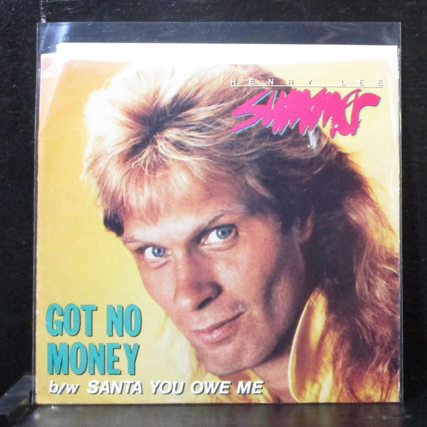 Henry Lee Summer - Got No Money 7" Mint- Vinyl 45 Majestic MRS-1016 USA 1985 - Shuga Records