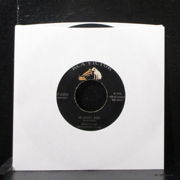 Johnnie And Jack - Look Out / So Lovely, Baby 7" VG+ Vinyl 45 RCA 47-6203 USA - Shuga Records