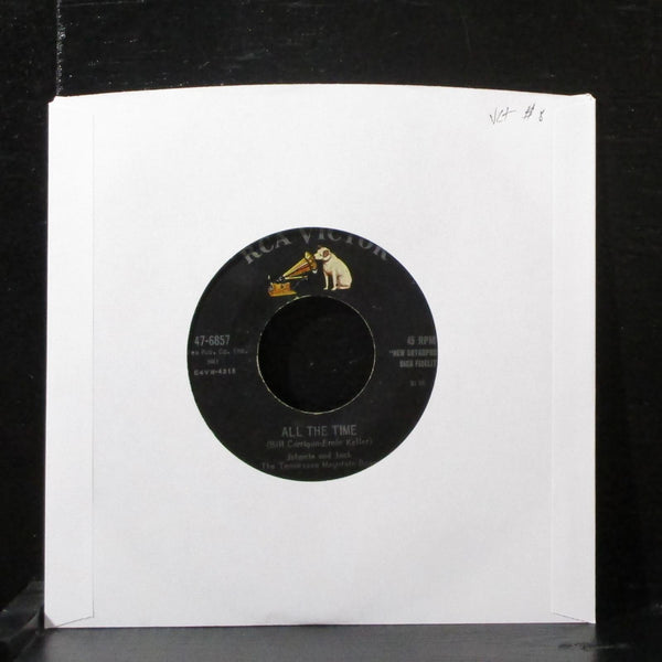 Johnnie & Jack - All The Time 7" VG+ Vinyl 45 RCA 47-6857 USA 1957 - Shuga Records