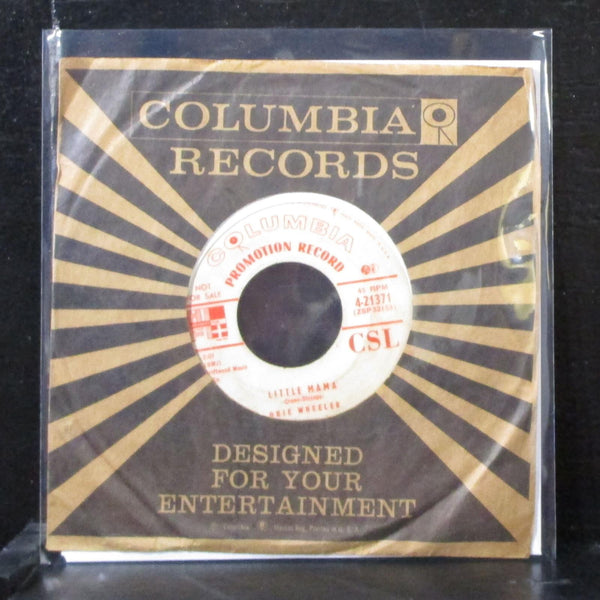 Onie Wheeler - Little Mama 7" VG- Promo Vinyl 45 Columbia 4-21371 USA 1955 - Shuga Records