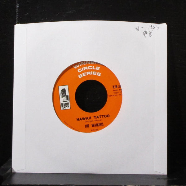 The Waikikis - Hawaii Tattoo / Tahiti Tamoure 7" Mint- Vinyl 45 Kapp KJB-30 USA - Shuga Records