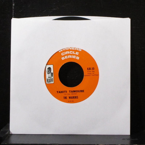 The Waikikis - Hawaii Tattoo / Tahiti Tamoure 7" Mint- Vinyl 45 Kapp KJB-30 USA - Shuga Records
