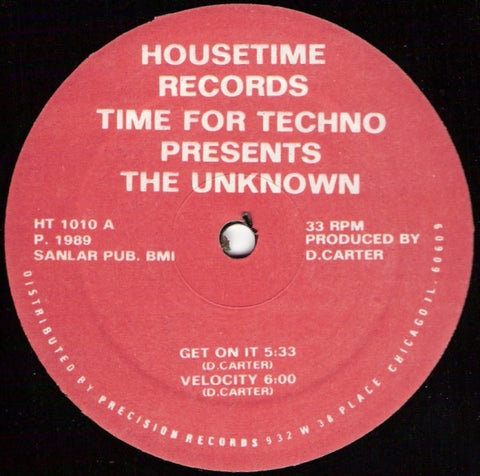 Time For Techno Presents The Unknown ‎– Get On It - VG+ 12" Single Record 1989 Housetime USA Vinyl - Chicago Acid House