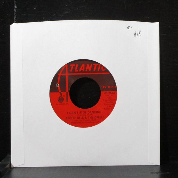 Archie Bell & The Drells - I Can't Stop Dancing 7" Mint- Vinyl Atlantic 45-2534 - Shuga Records