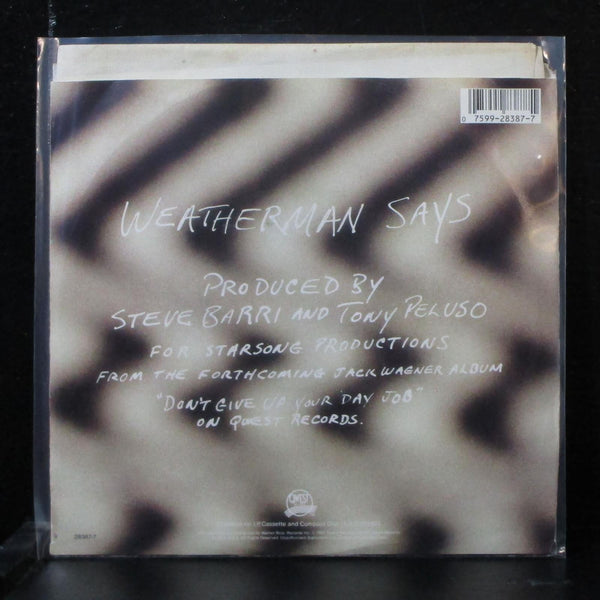 Jack Wagner - Weatherman Says 7" Mint- Promo Vinyl 45 Qwest 7-28387 USA 1987 - Shuga Records