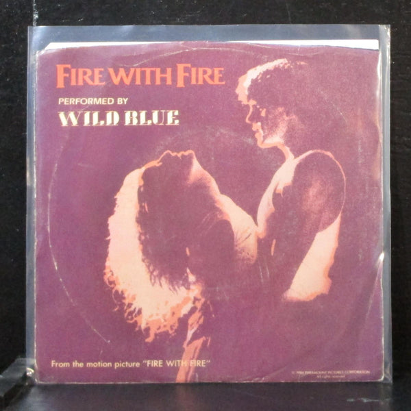 Wild Blue - Fire With Fire / Taboo 7" Mint- Vinyl 45 Chrysalis VS4 42985 USA - Shuga Records