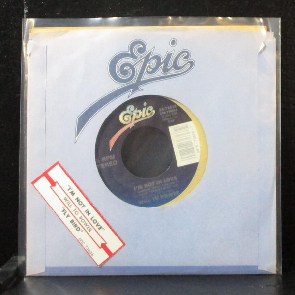 Will To Power - I'm Not In Love / Fly Bird 7" Mint- Vinyl 45 Epic 34-73636 USA - Shuga Records