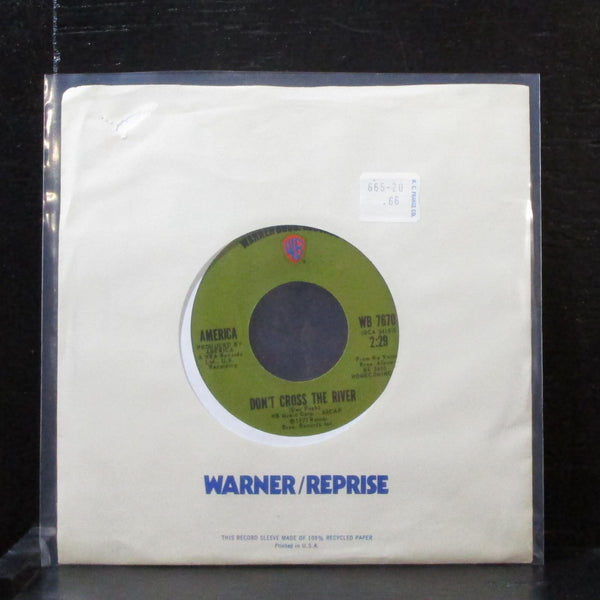 America - Don't Cross The River / To Each His Own 7" Mint- Vinyl 45 WB 7670 USA - Shuga Records