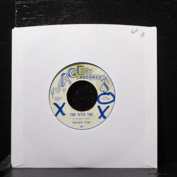 Frankie Ford - Time After Time 7" VG+ Vinyl 45 Ace 580 USA 1960 - Shuga Records