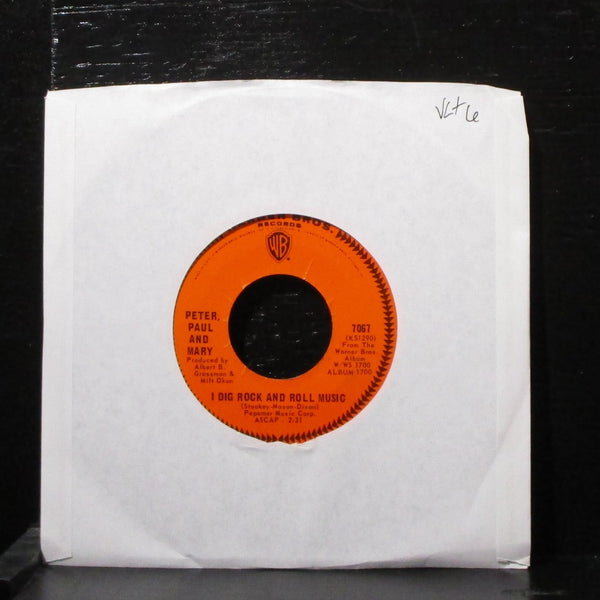 Peter, Paul & Mary - I Dig Rock & Roll Music 7" VG+ Vinyl 45 WB 7067 USA 1967 - Shuga Records