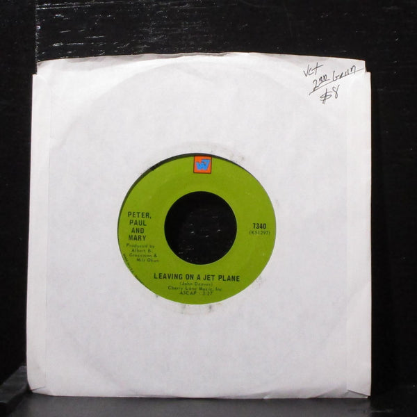 Peter, Paul & Mary - Leaving On A Jet Plane 7" VG+ Vinyl 45 WB 7340 USA 1969 - Shuga Records