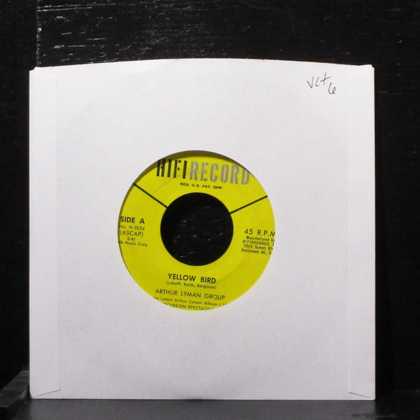 Arthur Lyman Group - Yellow Bird 7" VG+ Vinyl 45 HiFi H-5024 USA 1961 - Shuga Records