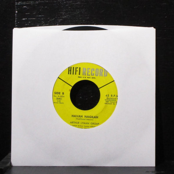 Arthur Lyman Group - Yellow Bird 7" VG+ Vinyl 45 HiFi H-5024 USA 1961 - Shuga Records