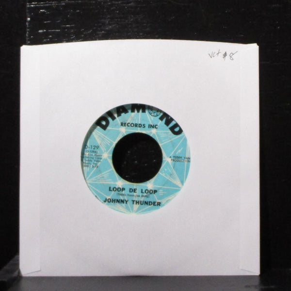 Johnny Thunder - Loop De Loop 7" VG+ Vinyl 45 Diamond D-129 USA 1962 - Shuga Records