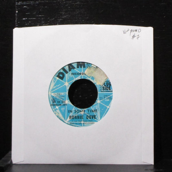 Ronnie Dove - In Some Time / Livin' For Your Lovin' 7" VG+ Promo Vinyl 45 D-240 - Shuga Records