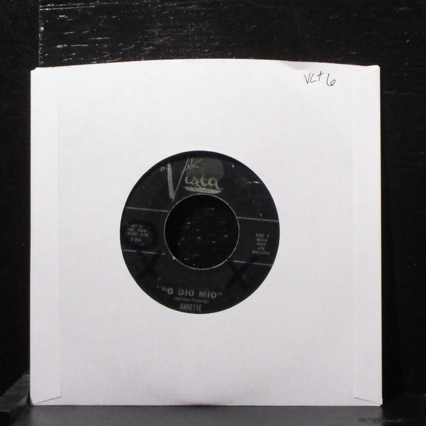 Annette - O Dio Mio / It Took Dreams 7" VG+ Vinyl 45 Buena Vista F-354 USA 1960 - Shuga Records