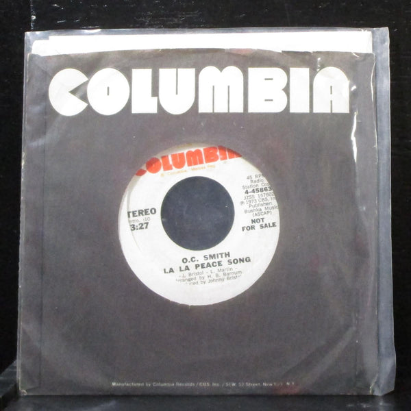 O.C. Smith - La La Peace Song 7" Mint- Promo Vinyl 45 Columbia 4-45863 USA 1973 - Shuga Records