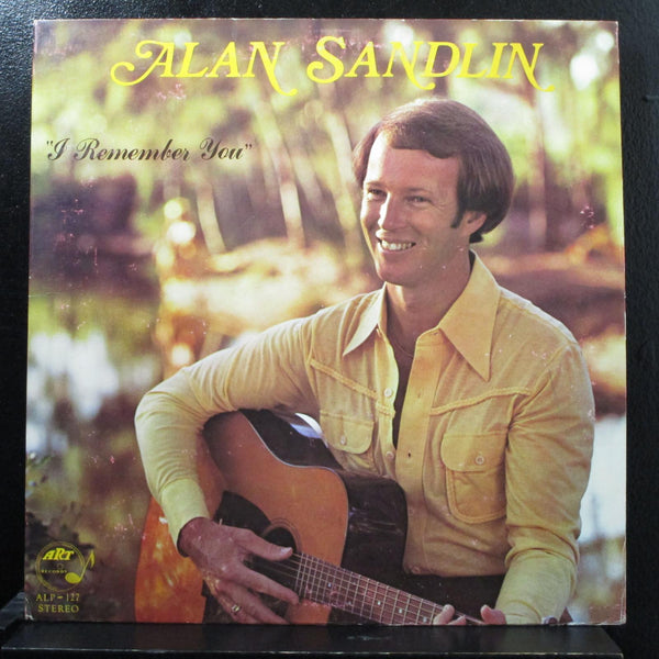 Alan Sandlin - I Remember You LP VG+ ALP-127 Private Signed / Autographed Record - Shuga Records
