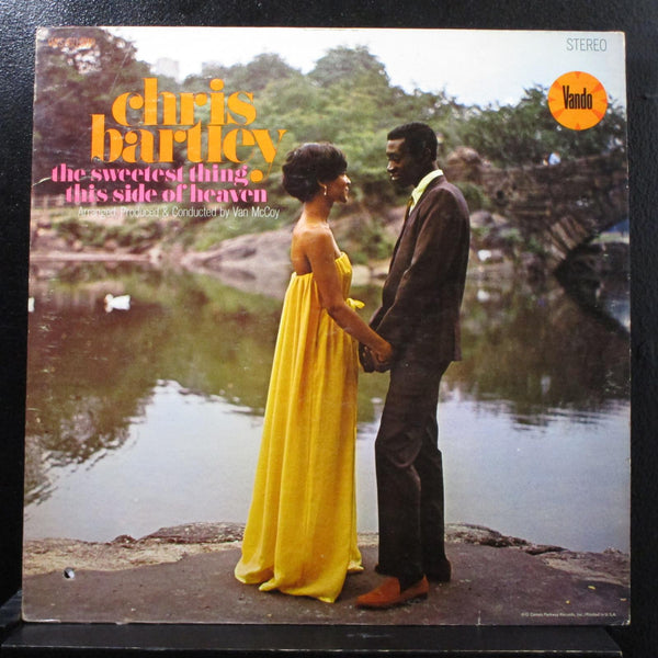 Chris Bartley - The Sweetest Thing This Side Of Heaven LP VG+ VAS 60,000 Record - Shuga Records