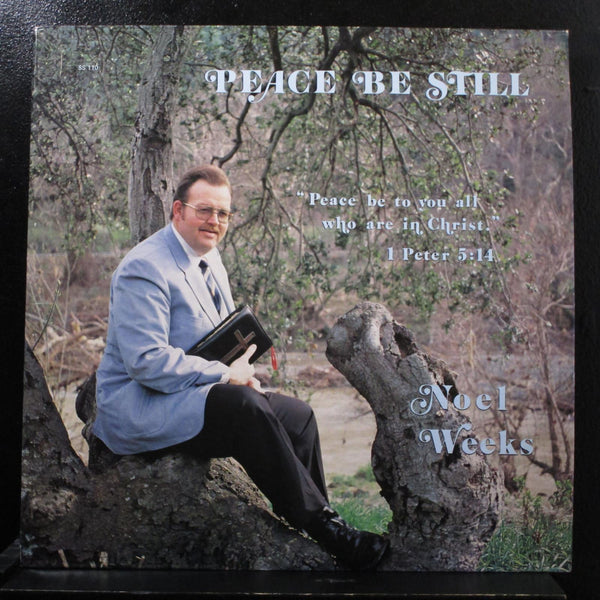 Noel Weeks - Peace Be Still LP Mint- SS 110 Stereo Private Pressing Vinyl Record - Shuga Records