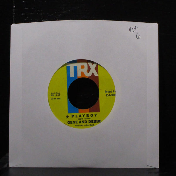 Gene & Debbe - Playboy / I'll Come Running 7" VG+ Vinyl 45 TRX 45-T-5006 USA - Shuga Records