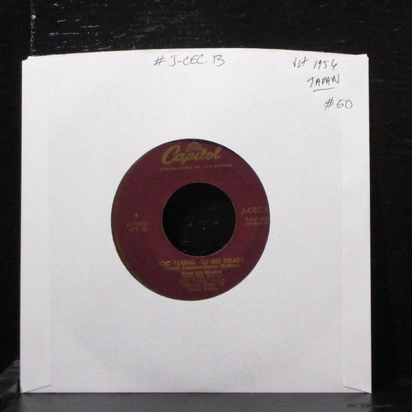 Nat "King" Cole - Too Young To Go Steady 7" VG+ Vinyl 45 Capitol J-CEC.13 Japan - Shuga Records