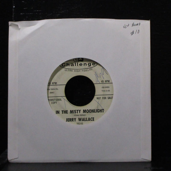 Jerry Wallace - In The Misty Moonlight 7" VG+ Promo Vinyl 45 Challenge 59246 USA - Shuga Records