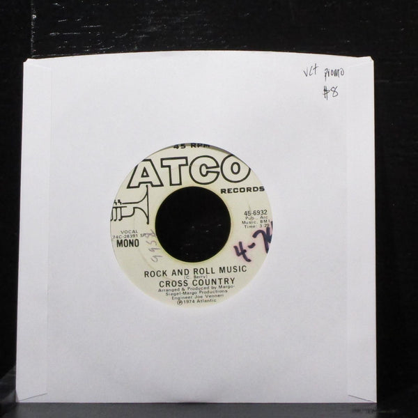 Cross Country -  Rock & Roll Music 7" VG+ Promo Vinyl 45 ATCO 45-6932 USA 1974 - Shuga Records