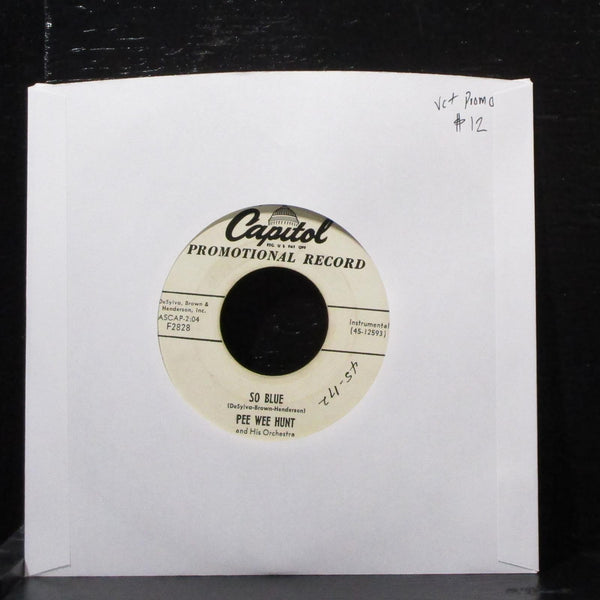 Pee Wee Hunt - So Blue / The Vamp 7" VG+ Promo Vinyl 45 Capitol F2828 USA 1954 - Shuga Records