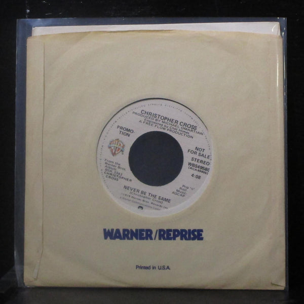 Christopher Cross - Never Be The Same 7" Mint- Promo Vinyl 45 WBS49580 USA 1979 - Shuga Records