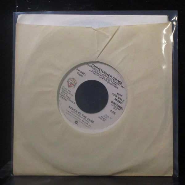 Christopher Cross - Never Be The Same 7" Mint- Promo Vinyl 45 WBS49580 USA 1979 - Shuga Records