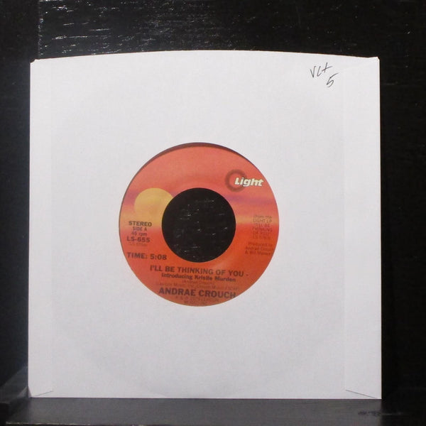 Andrae Crouch - I'll Be Thinking Of You 7" VG+ Vinyl 45 Light LS-655 USA 1979 - Shuga Records