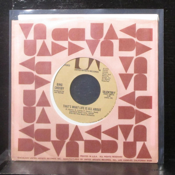 Bing Crosby - That's What Life Is All About 7" VG+ Vinyl 45 UA-XW700-Y USA 1975 - Shuga Records