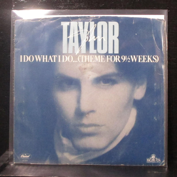 John Taylor - I Do What I Do (Theme For 9 1/2 Weeks) 7" VG+ Vinyl 45 B-5551 USA - Shuga Records