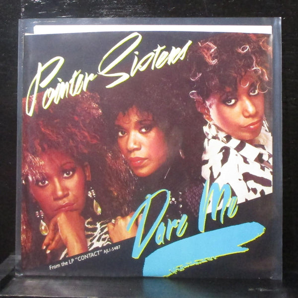 Pointer Sisters - Dare Me / I'll Be There 7" Mint- Vinyl 45 RCA PB-14126 USA - Shuga Records
