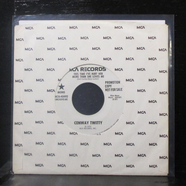 Conway Twitty - This Time I've Hurt Her 7" Mint- Promo Vinyl 45 MCA-40492 USA - Shuga Records