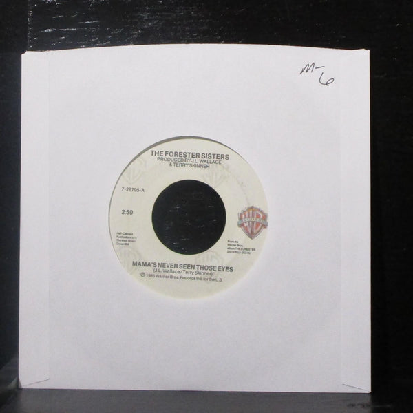 The Forester Sisters - Mama's Never Seen Those Eyes 7" Mint- Vinyl 45 WB 7-28795 - Shuga Records