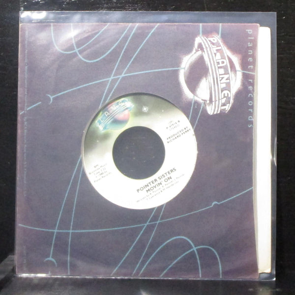 Pointer Sisters - He's So Shy / Movin' On 7" VG+ Vinyl 45 Planet P-47916 USA - Shuga Records
