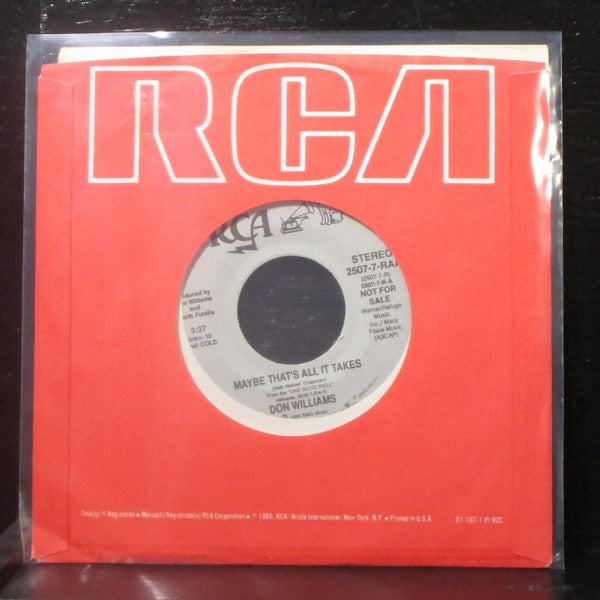 Don Williams - Maybe That's All It Takes 7" Mint- Promo Vinyl 45 RCA 2507-7-RAA - Shuga Records