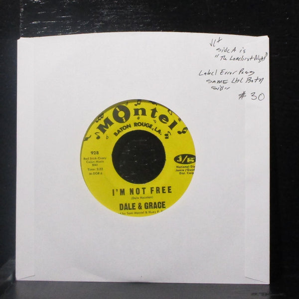 Dale & Grace - The Loneliest Night / I'm Not Free 7" VG+ Vinyl 45 label error - Shuga Records