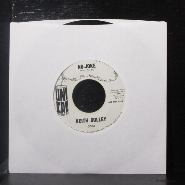 Keith Colley - No-Joke / Enamorado 7" Mint- Vinyl 45 Unical 3006 USA 1963 - Shuga Records