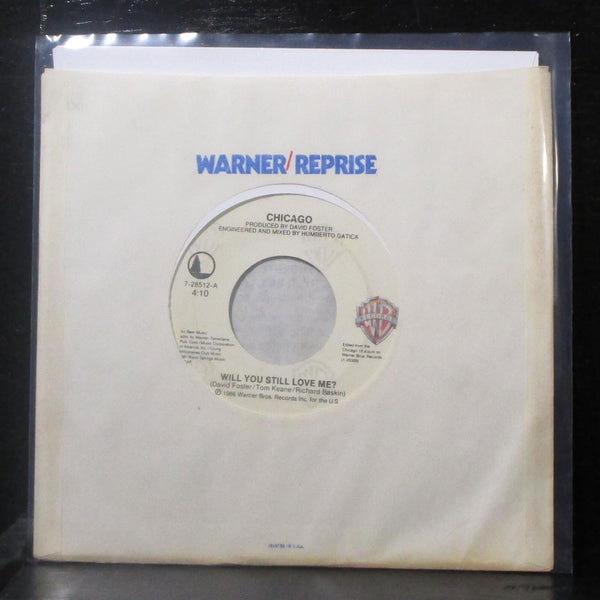 Chicago - Will You Still Love Me? / 25 Or 6 To 4 7" Mint- Vinyl 45 WB 7-28512 - Shuga Records