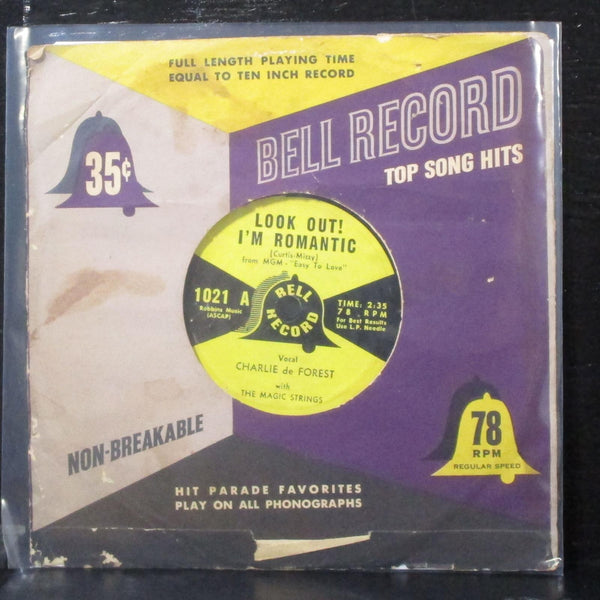 Charlie de Forest - Look Out! I'm Romantic 7" VG+ Vinyl 78 Bell 1021 USA 1954 - Shuga Records