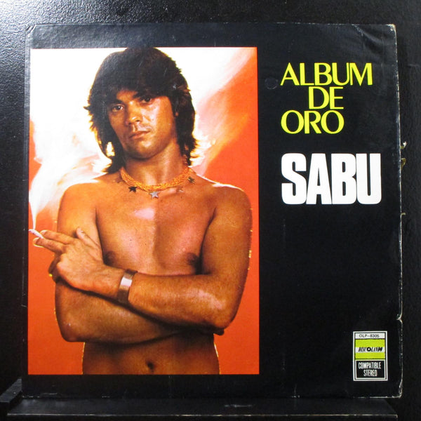 Sabu - Album De Oro LP VG+ OLP-8305 USA 1976 Vinyl Record - Shuga Records