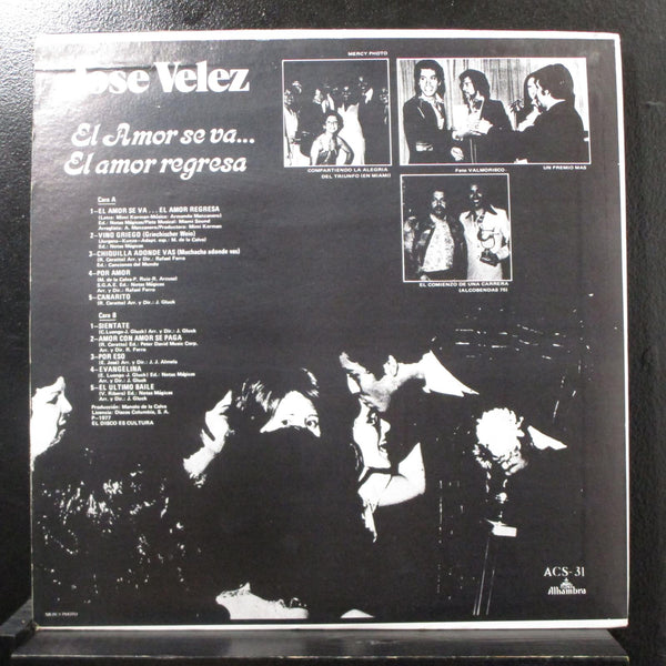 Jose Velez - El Amor Se Va El Amor Regresa LP VG+ ACS-31 Vinyl 1977 Record - Shuga Records