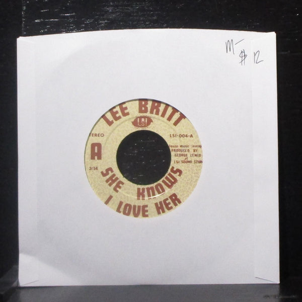 Lee Britt - She Knows I Love Her / Buckle Up... 7" Mint- Vinyl 45 LSI-004 USA - Shuga Records