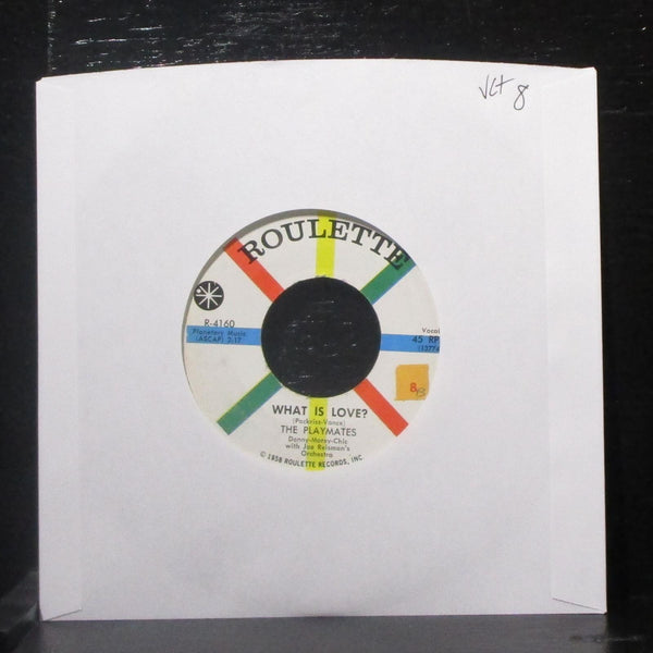 The Playmates - What Is Love? / I Am 7" VG+ Vinyl 45 Roulette R-4160 USA 1959 - Shuga Records