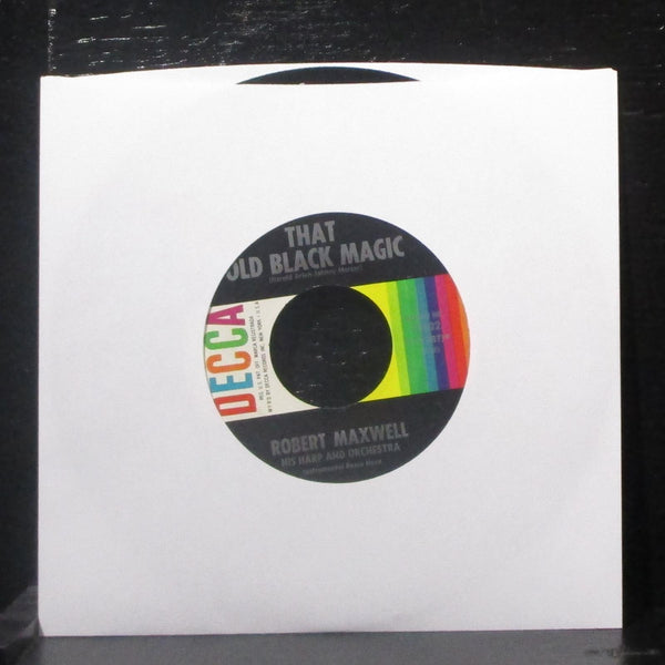 Robert Maxwell - Shangri-La / That Old Black Magic 7" Mint- Vinyl 45 Decca 25622 - Shuga Records